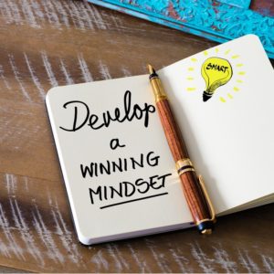 Develop a Winning Mindset