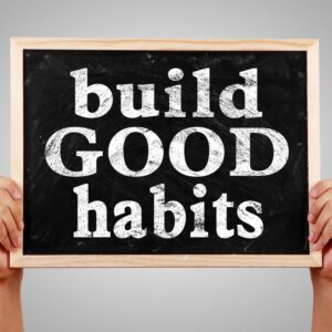 habits to achieve goals